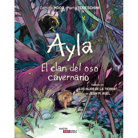 AYLA. EL CLAN DEL OSO CAVERNARIO