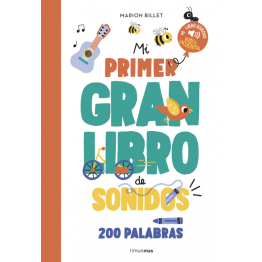 MI PRIMER GRAN LIBRO DE SONIDOS