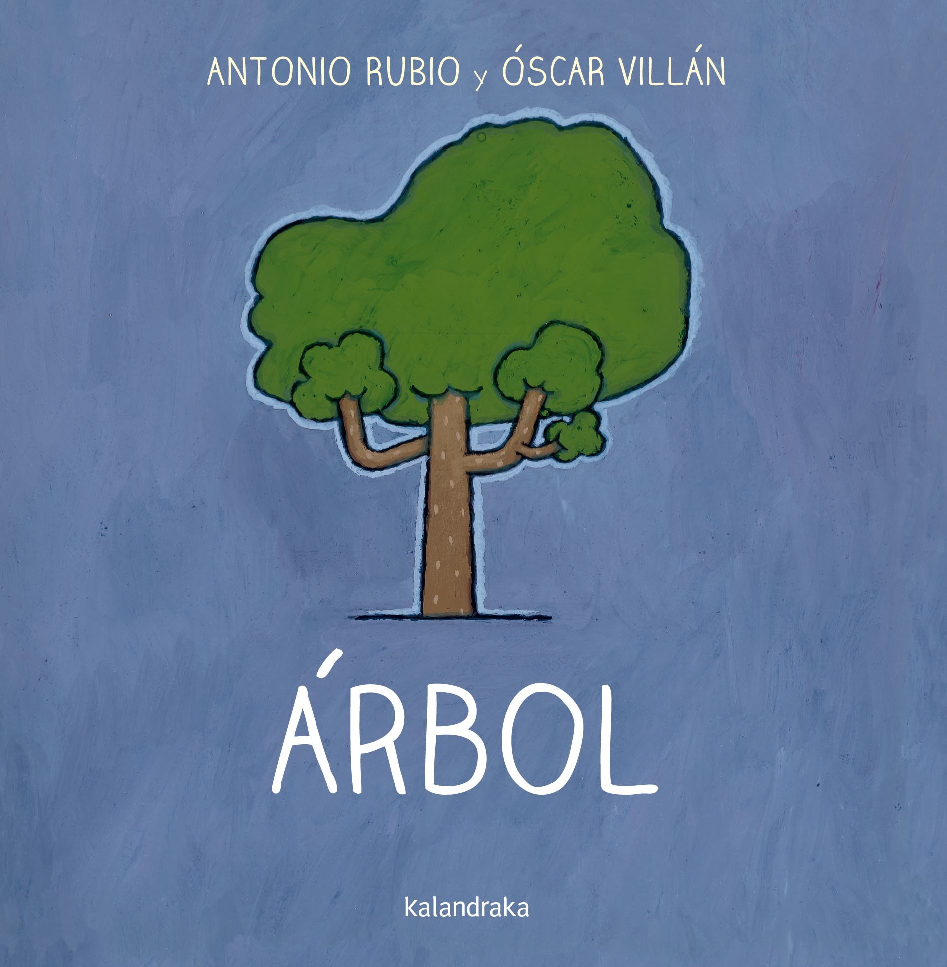 Arbol De La Cuna A La Luna Kalandraka Comprar Libro